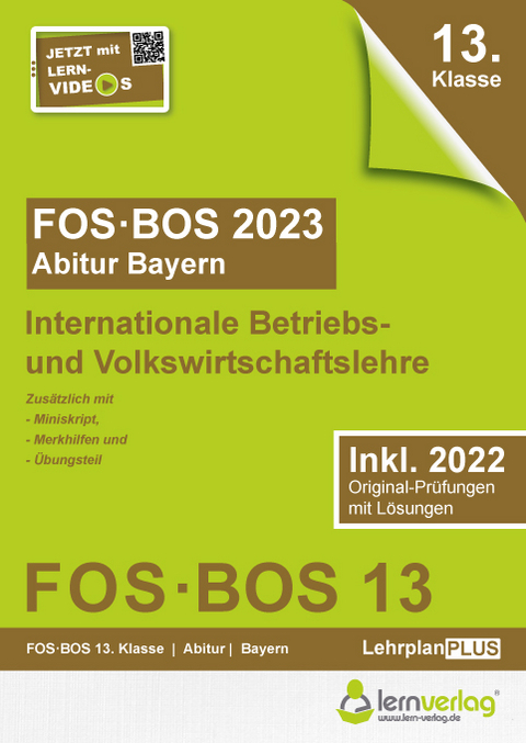 Abiturprüfung FOS/BOS Bayern 2023 Internationale Betriebs- und Volkswirtschaftslehre 13. Klasse