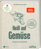 Heiß auf Gemüse - Jörg Heiß, Martin Krumbein