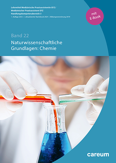 Band 22: Naturwissenschaftliche Grundlagen: Chemie (Print mit E-Book)