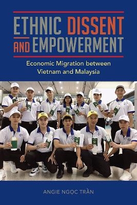 Ethnic Dissent and Empowerment - Angie Ngoc Tran