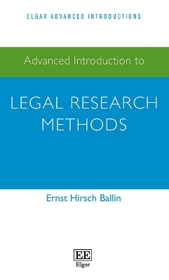 Advanced Introduction to Legal Research Methods - Ernst Hirsch Ballin