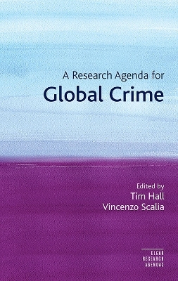 A Research Agenda for Global Crime - 