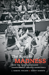 Road to Madness -  Randy Roberts,  J. Samuel Walker