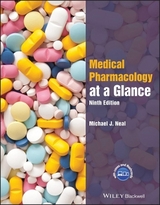 Medical Pharmacology at a Glance - Neal, Michael J.