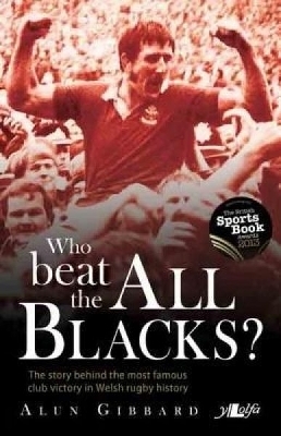Who Beat the All Blacks? - Alun Gibbard