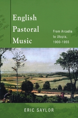 English Pastoral Music - Eric Saylor