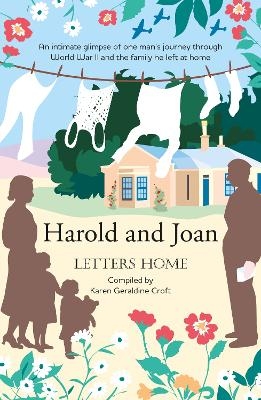 Harold and Joan, Letters Home - Harold Bishop