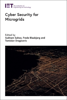 Cyber Security for Microgrids - 