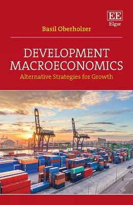 Development Macroeconomics - Basil Oberholzer