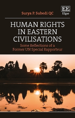 Human Rights in Eastern Civilisations - Surya P. Subedi