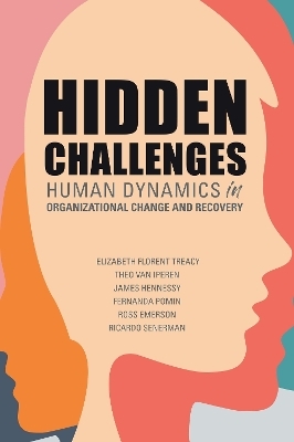 Hidden Challenges - Elizabeth Florent Treacy, Theo van Iperen, James Hennessy, Fernanda Pomin, Ross Emerson