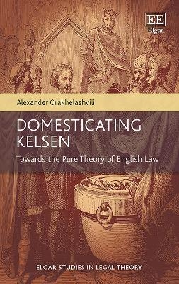 Domesticating Kelsen - Alexander Orakhelashvili