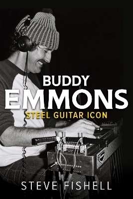 Buddy Emmons - Steve Fishell