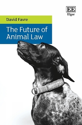 The Future of Animal Law - David Favre