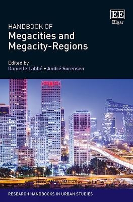 Handbook of Megacities and Megacity-Regions - 