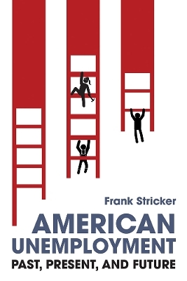 American Unemployment - Frank Stricker