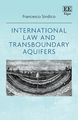 International Law and Transboundary Aquifers - Francesco Sindico