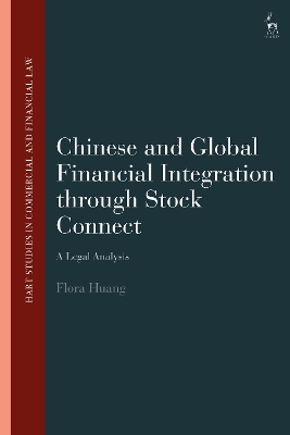 Chinese and Global Financial Integration through Stock Connect - Flora Huang