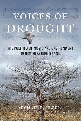 Voices of Drought - Michael B. Silvers