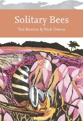 Solitary Bees - Ted Benton, Nick Owens