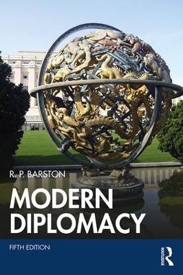 Modern Diplomacy - R. P. Barston