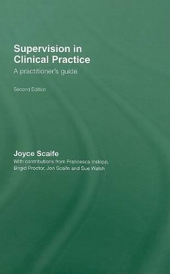 Supervision in Clinical Practice - Joyce Scaife