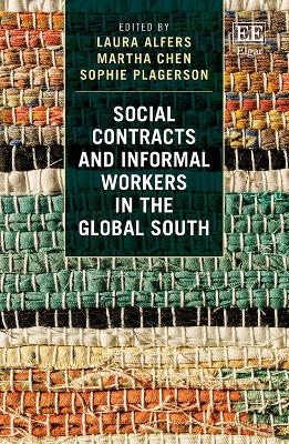 Social Contracts and Informal Workers in the Global South - 