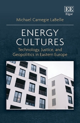 Energy Cultures - Michael C. LaBelle