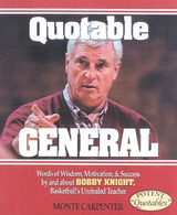Quotable General -  Monte Carpenter