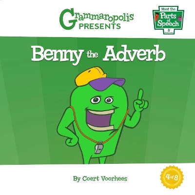 Benny the Adverb - Coert Voorhees