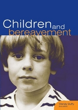 Children and Bereavement - Duffy, Wendy