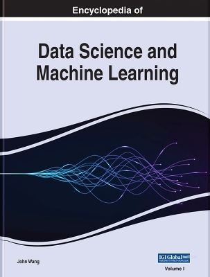 Encyclopedia of Data Science and Machine Learning - 