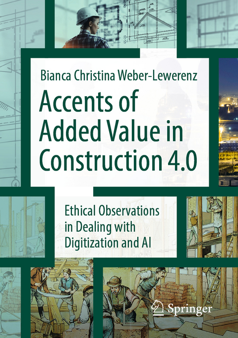 Accents of added value in construction 4.0 - Bianca Christina Weber-Lewerenz