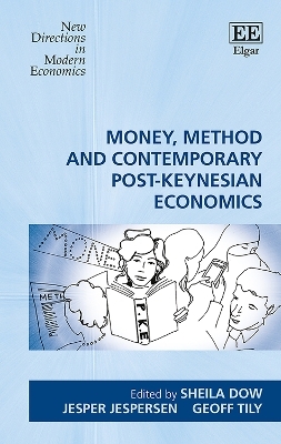 Money, Method and Contemporary Post-Keynesian Economics - 