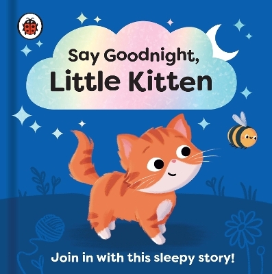 Say Goodnight, Little Kitten -  Ladybird