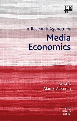 A Research Agenda for Media Economics - 