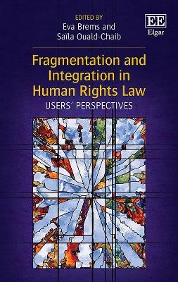 Fragmentation and Integration in Human Rights Law - 