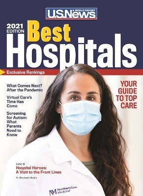 Best Hospitals 2021 -  U S News and World Report