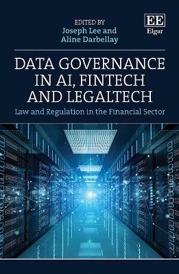 Data Governance in AI, FinTech and LegalTech - 