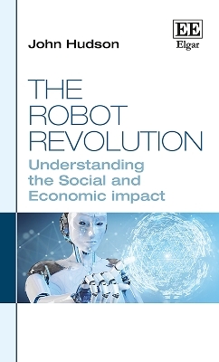 The Robot Revolution - John Hudson