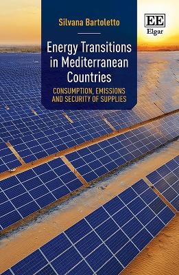 Energy Transitions in Mediterranean Countries - Silvana Bartoletto