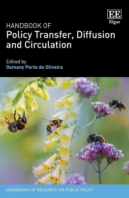 Handbook of Policy Transfer, Diffusion and Circulation - 