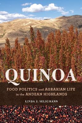 Quinoa - Linda J. Seligmann