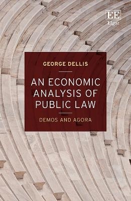 An Economic Analysis of Public Law - George Dellis