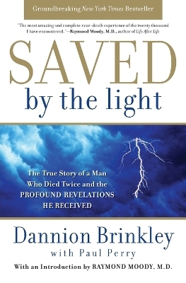 Saved by the Light - Dannion Brinkley, Paul Perry