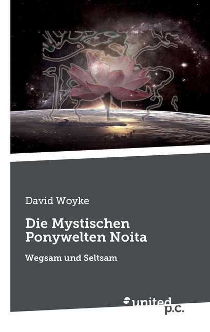 Die Mystischen Ponywelten Noita - David Woyke