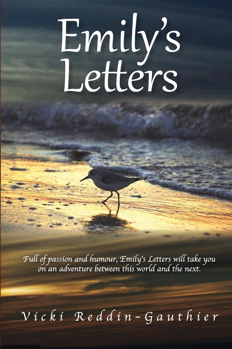 Emily's Letters -  Vicki Reddin-Gauthier