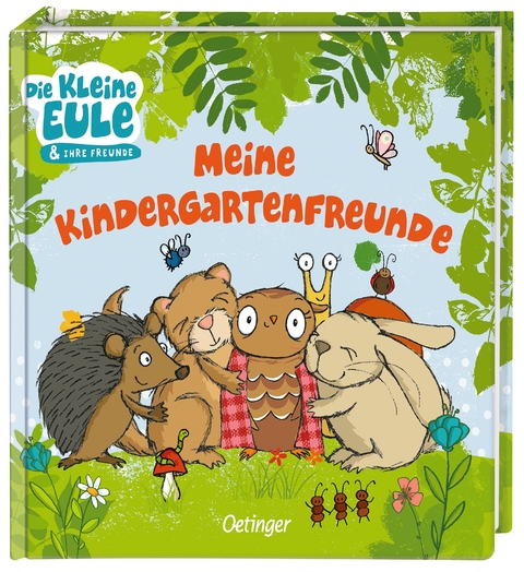 Die kleine Eule. Meine Kindergartenfreunde - Susanne Weber