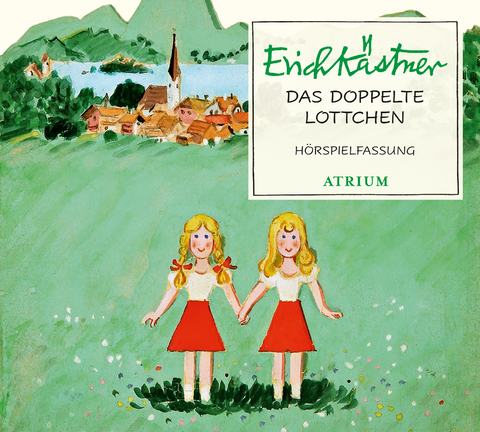 Das doppelte Lottchen - Erich Kästner