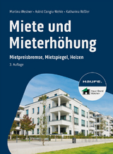 Miete und Mieterhöhung - Martina Westner, Astrid Congiu-Wehle, Katharina Rößler